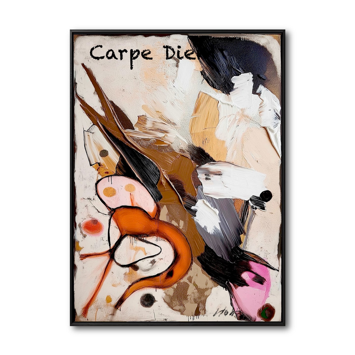 Original abstract "Carpe Diem" painting with expressive, textured brushwork in orange, black, pink, and white.